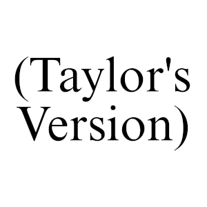 :taylorversion: