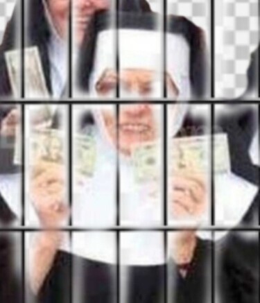 Una monja con billetes tras los barrotes de una celda... Sorpresa!!